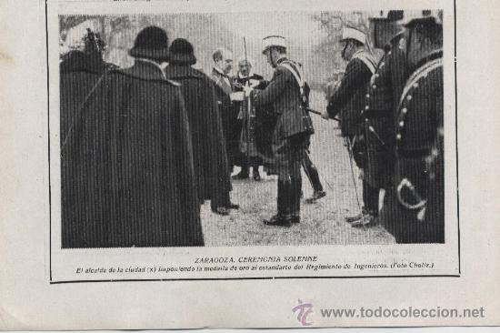 Coleccionismo de Revistas y Peri&oacute;dicos: * ZARAGOZA * El alcalde impone medalla al estandarte del Regimiento de Ingenieros - 1921