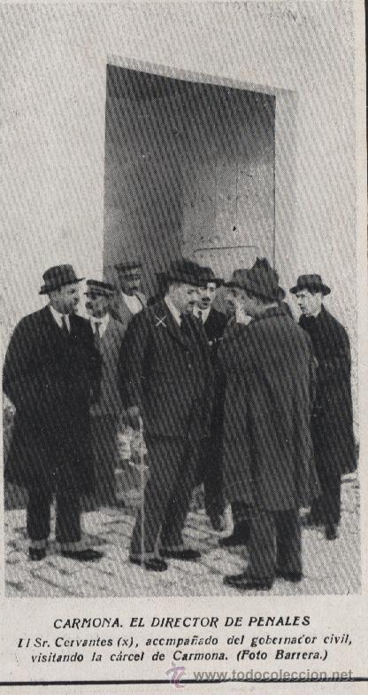 Collection Magazines and Newspapers: Sr. Cervantes, director de Penales en la c&aacute;rcel de Carmona - 1921