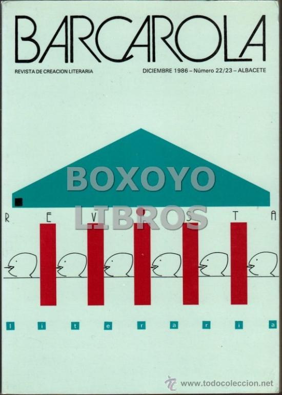 Coleccionismo de Revistas y Peri&oacute;dicos: Barcarola. Revista de creaci&oacute;n literaria. N&uacute;m. 22/23. Poemas de Cesare Pavese, J. E. Cirlot,...