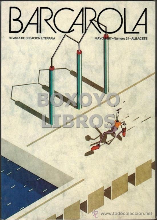 Coleccionismo de Revistas y Peri&oacute;dicos: Barcarola. Revista de creaci&oacute;n literaria. N&uacute;m.24. Poemas de M. V&aacute;zquez Montalb&aacute;n, F. Nieva,...