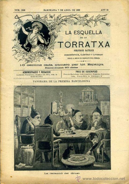 Collectionnisme de Revues et Journaux: LA ESQUELLA DE LA TORRATXA, N&ordm; 1056 - 7 ABR. 1899
