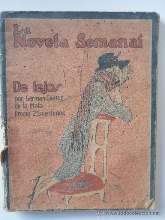 Coleccionismo de Revistas y Peri&oacute;dicos: N&ordm;88 DE LEJOS - GERMAN GOMEZ DE LA MATA .  PUBLICACIONES PRENSA GRAFICA - LA REVISTA SEMANAL 1923