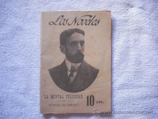 Collezionismo di Riviste e Giornali: LOS NOVELES LA MORTAL FELICIDAD A&Ntilde;O 1 1916 N&ordm; 36