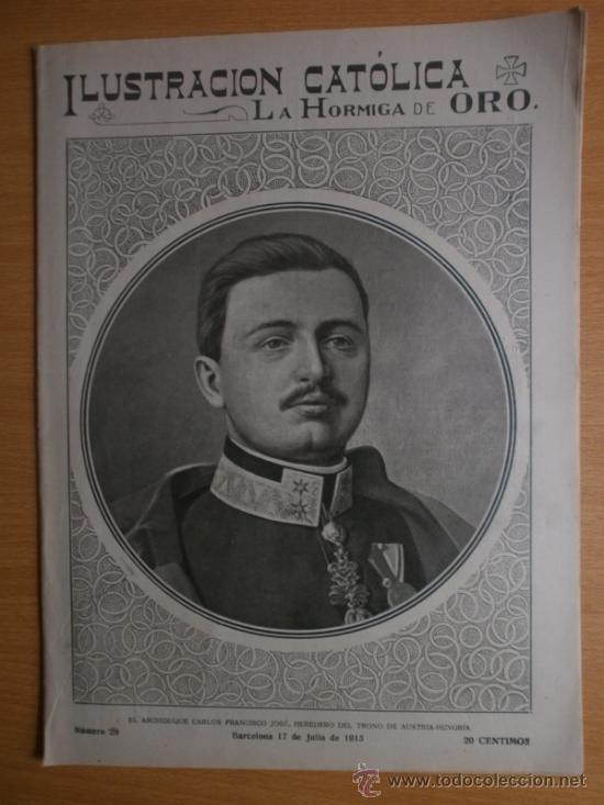 Coleccionismo de revistas y peri&oacute;dicos: LA HORMIGA DE ORO N&ordm;29.1915.MONTSERRAT,CATALU&Ntilde;A-TARRASA,GUIPUZCOA-MONASTERIO DE ARANTZANZU.