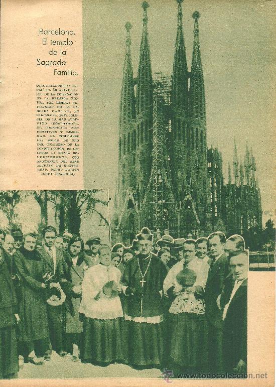 Coleccionismo de Revistas y Peri&oacute;dicos: * BARCELONA * Aniversario de la primera piedra de la Sagrada Familia - 1932
