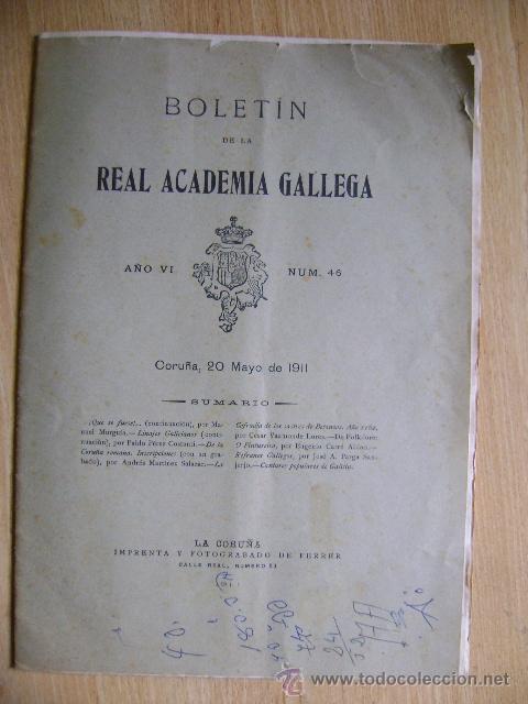 Collezionismo di Riviste e Giornali: Bolet&iacute;n de la Real Academia Gallega. A&ntilde;o VI, n&uacute;mero 46, 20 mayo 1911. P&aacute;ginas 233-256