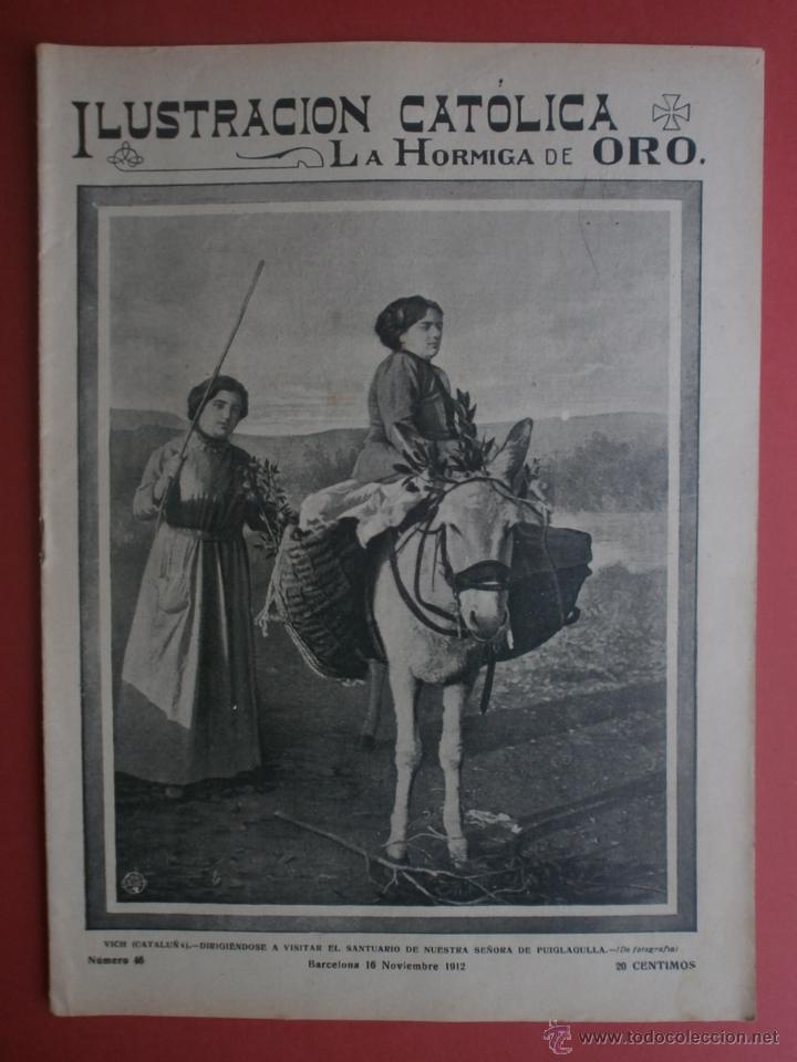 Coleccionismo de revistas y peri&oacute;dicos: LA HORMIGA DE ORO N&ordm;46.1912.VILLANUEVA-GELTRU,ENTIERRO DEL PRELADO DE PLASENCIA,ASESINATO-CANALEJAS