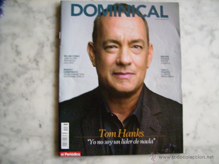 Coleccionismo de Revistas y Peri&oacute;dicos: DOMINICAL,PORTADA Y REPORTAJE,TOM HANKS-ROLLING STONES.