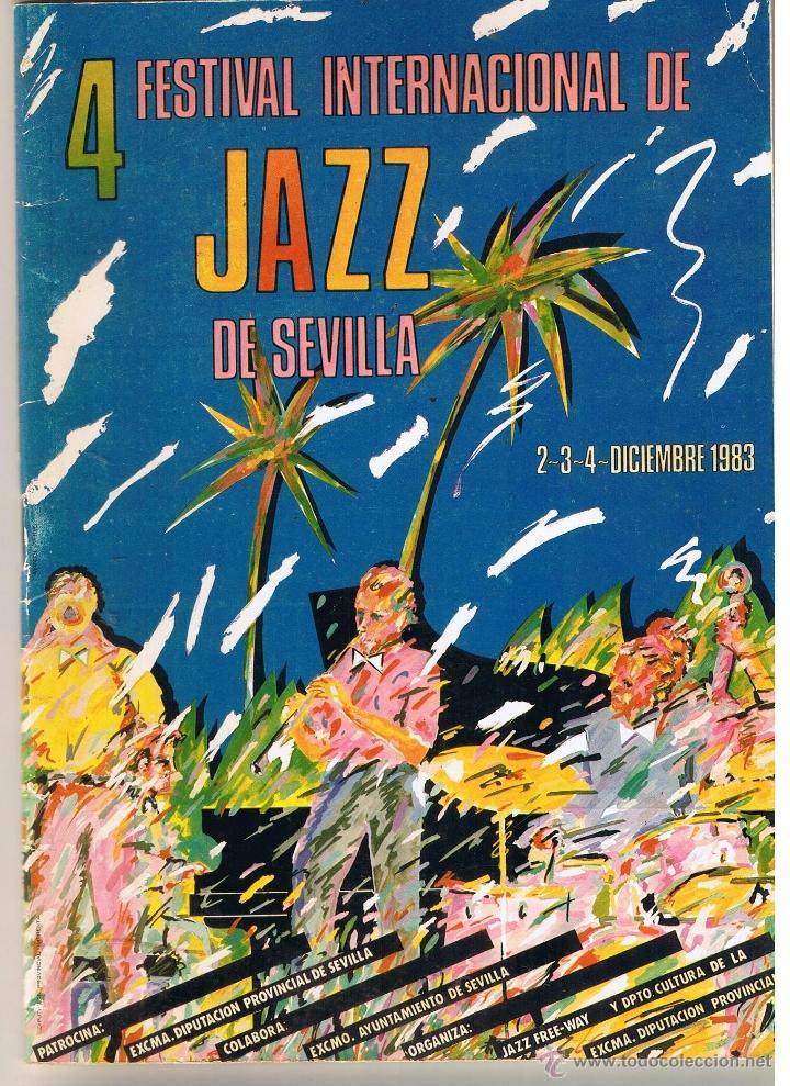 Coleccionismo de Revistas y Peri&oacute;dicos: 4&ordm; FESTIVAL INTERNACIONAL DE JAZZ DE SEVILLA 1983. REVISTA PROGRAMA (C/A12)
