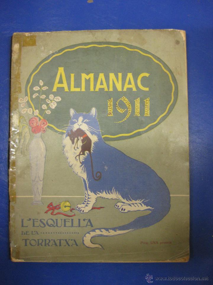 Collection Magazines and Newspapers: ALMANAC 1911 L&acute;ESQUELLA DE LA TORRATXA. ANTONI LOPEZ EDITOR.