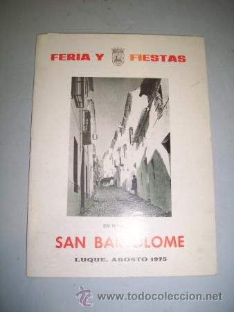 Collezionismo di Riviste e Giornali: PROGRAMA. FERIA Y FIESTAS : LUQUE : AGOSTO 1975