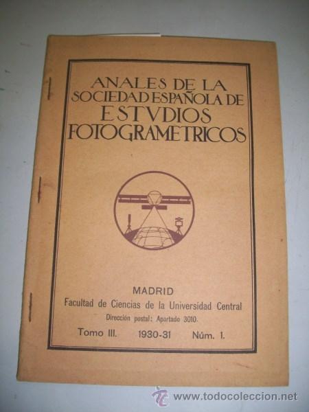 Sammeln von Zeitschriften und Zeitungen: ANALES  de la Sociedad Espa&ntilde;ola de Estudios Fotogram&eacute;tricos. Tomo III ; 1930-31 ; N&ordm; 1