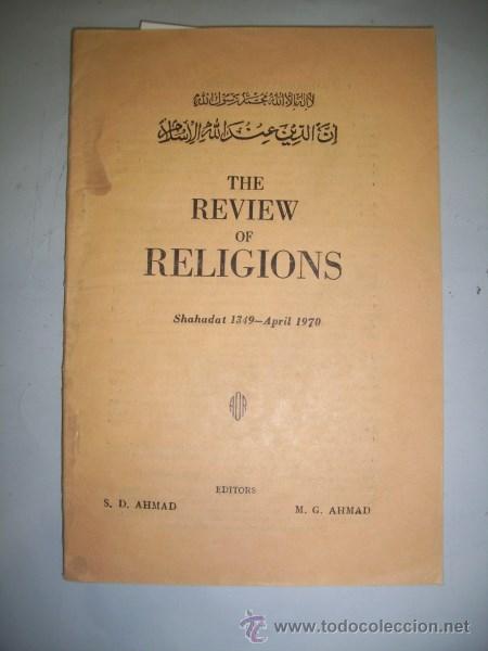 Sammeln von Zeitschriften und Zeitungen: THE REVIEW OF RELIGIONS: A monthly Magazine(...). Vol. LXIV ; Shahadat, 1349 - April, 1970 ; N&ordm; 4