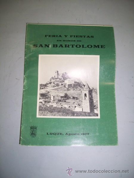 Sammeln von Zeitschriften und Zeitungen: PROGRAMA. FERIA Y FIESTAS : LUQUE : AGOSTO 1977