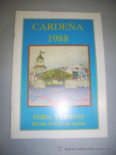 Colecionismo de Revistas e Jornais: PROGRAMA. FERIA Y FIESTAS : CARDE&Ntilde;A : AGOSTO 1988