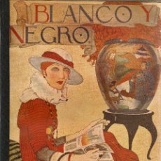 Coleccionismo de Revistas y Periódicos: REVISTA BLANCO Y NEGRO – 1917 . Lote 40041806