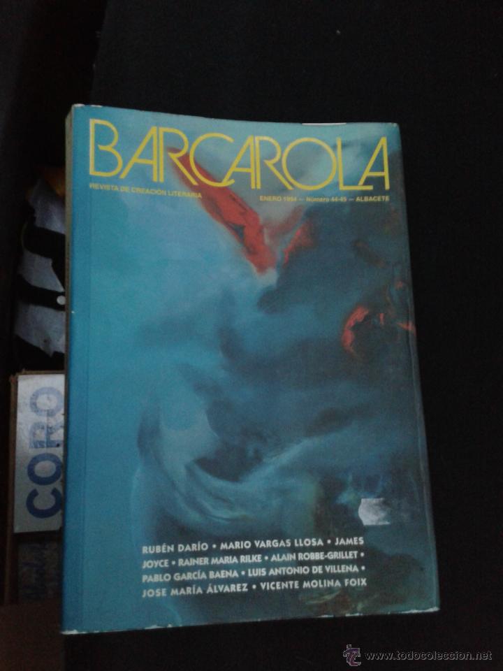 Coleccionismo de Revistas y Peri&oacute;dicos: Revista literaria Barcarola enero 1994 n&uacute;m 44-45 Rub&eacute;n Dar&iacute;o Vargas Llosa Joyce Rilke De Villena