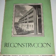 Coleccionismo de Revistas y Periódicos: ANTIGUA REVISTA RECONSTRUCCION Nº 62 - DE LA DIRECCION DE REGIONES DEVASTADAS Y REPARACIONES ABRIL 1