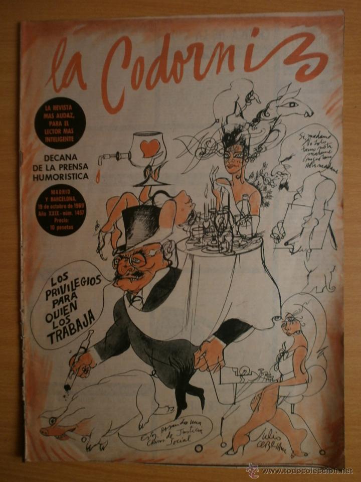 Coleccionismo de Revistas y Peri&oacute;dicos: LA CODORNIZ N&ordm;1457. A&Ntilde;O 1969. LOS PRIVILEGIOS PARA QUIEN LOS TRABAJA.