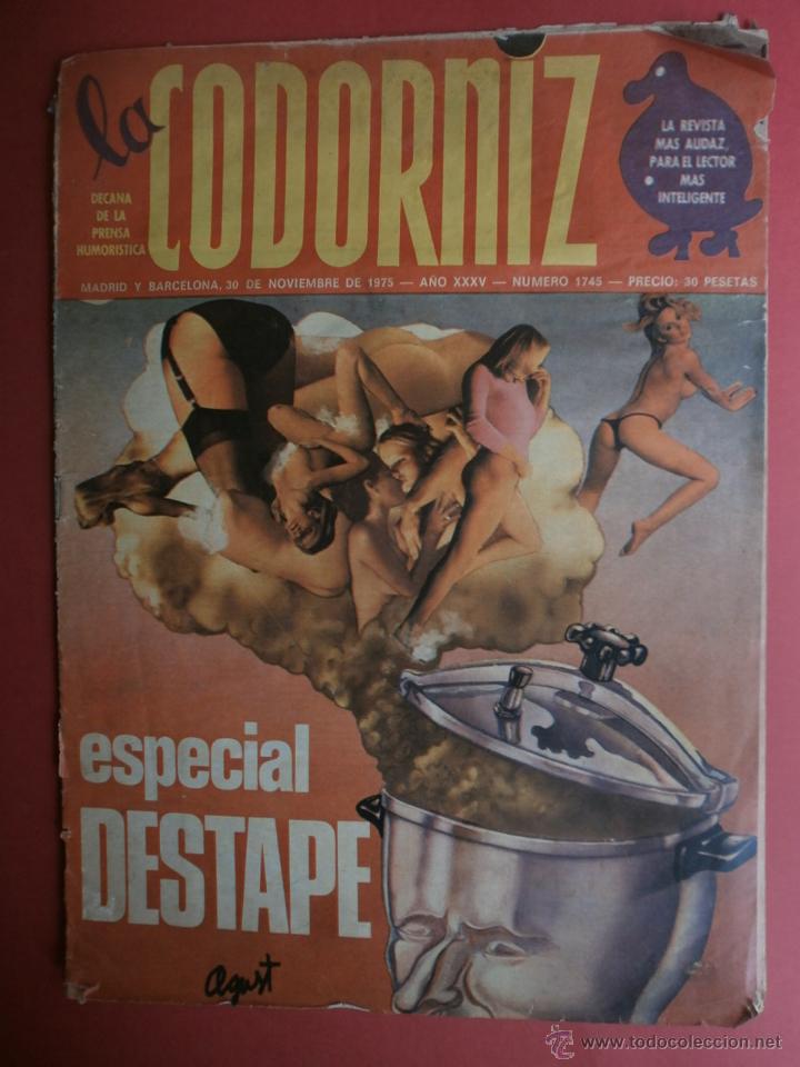 Coleccionismo de Revistas y Peri&oacute;dicos: LA CODORNIZ  N&ordm;1745. A&Ntilde;O 1975. ESPECIAL DESTAPE.