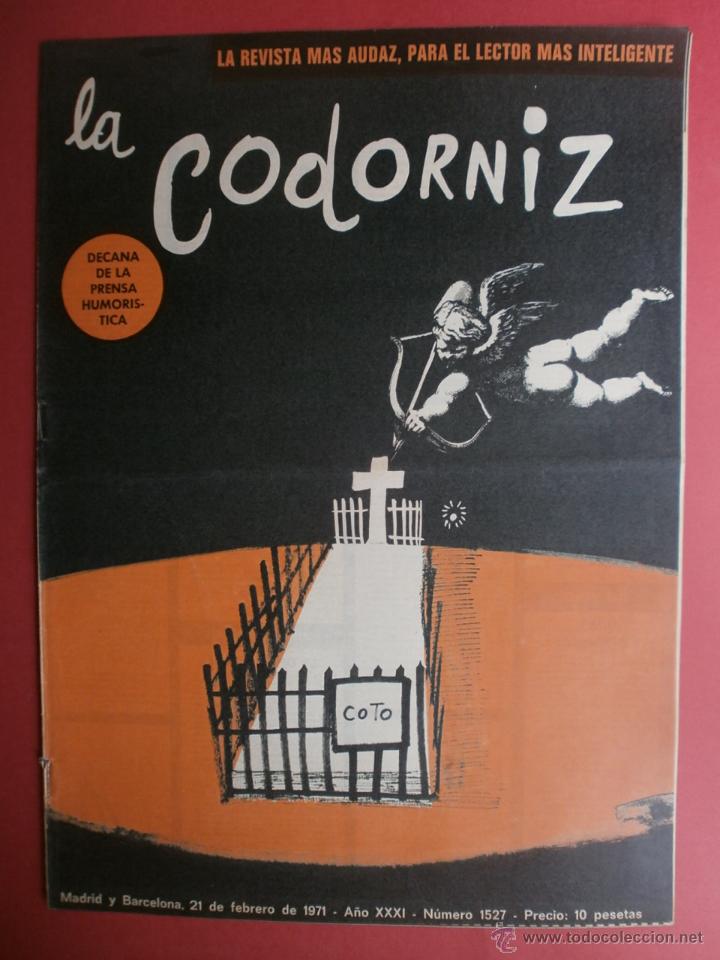 Coleccionismo de Revistas y Peri&oacute;dicos: LA CODORNIZ N&ordm;1527. A&Ntilde;O 1971.