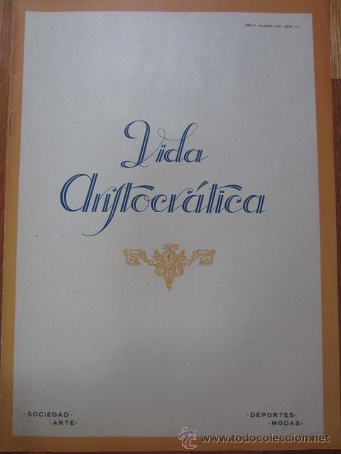 Collection Magazines and Newspapers: Revista VIDA ARISTOCR&Aacute;TICA -1924 * SALAMANCA * INFANTE D. FERNANDO *