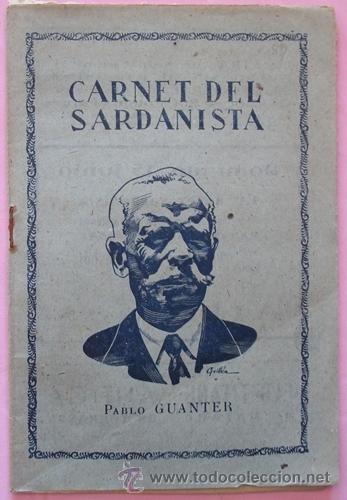 Coleccionismo de revistas y peri&oacute;dicos: CARNET DEL SARDANISTA PABLO GUANTER CASADEVALL A&Ntilde;O 1947 No. 89 (12 al 19 de junio)