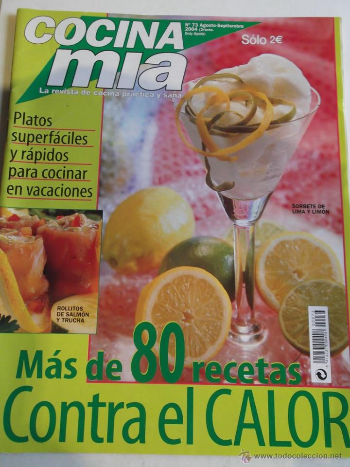 Coleccionismo de revistas y peri&oacute;dicos: Cocina M&iacute;a n&ordm; 73. Agosto/Septiembre 2004. Contenido ver foto.