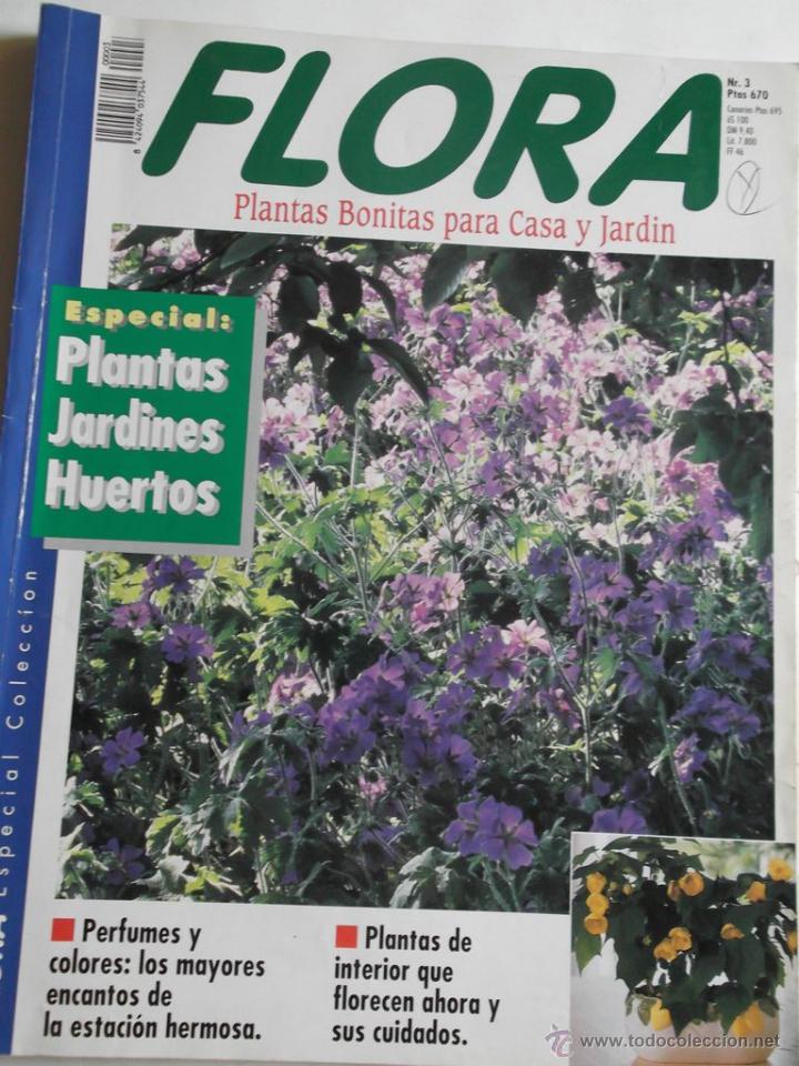 Coleccionismo de revistas y peri&oacute;dicos: Revista Flora n&ordm; 3 N&uacute;mero especial. Plantas bonitas para casa y jard&iacute;n. Ver contenido en la foto.