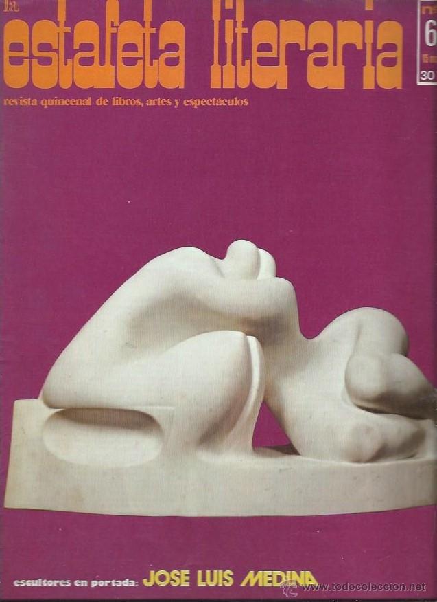 Collection Magazines and Newspapers: LA ESTAFETA LITERARIA N&ordm; 612 15 MAYO 1977 , REVISTA QUINCENAL LIBROS ARTE Y ESPECT&Aacute;CULO, LEER