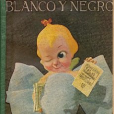 Coleccionismo de Revistas y Periódicos: REVISTA BLANCO Y NEGRO – 1917 * FIESTA CRUZ ROJA * . Lote 40509942