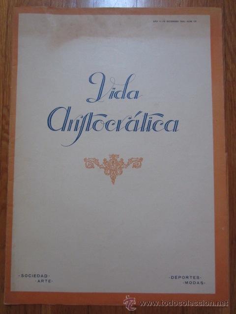 Collection Magazines and Newspapers: Revista VIDA ARISTOCR&Aacute;TICA -1924