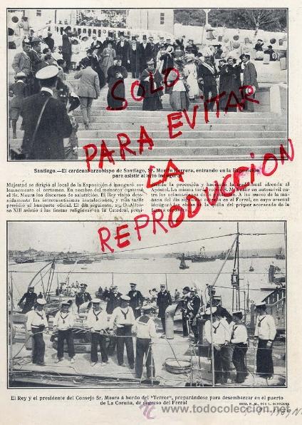 Collezionismo di Riviste e Giornali: SANTIAGO 1909 EXPOSICION REGIONAL VISITA REY Y ARZOBISPO FOTOS HOJA REVISTA