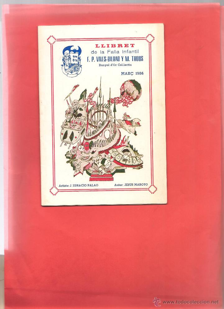 Coleccionismo de revistas y peri&oacute;dicos: LLIBRET Falla infantil Vives Bilbao 1986, fallera mayor infantil foto ,