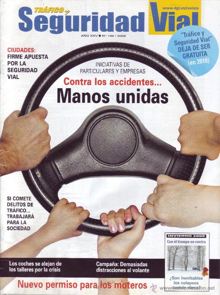 Coleccionismo de revistas y peri&oacute;dicos: Revista Tr&aacute;fico y Seguridad Vial N&ordm; 199 - Noviembre / Diciembre 2009
