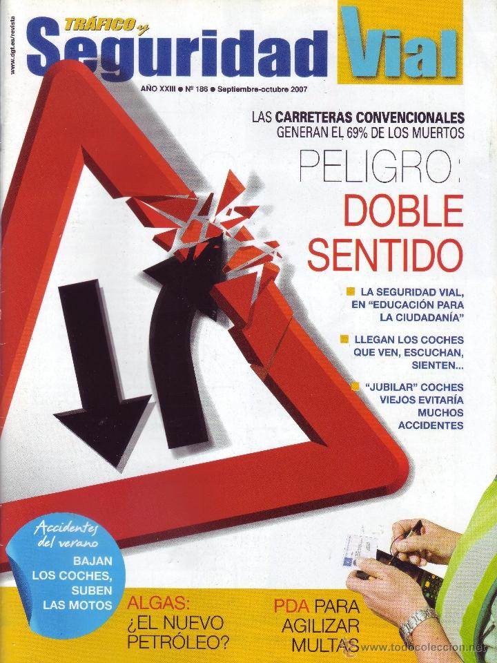 Coleccionismo de revistas y peri&oacute;dicos: Revista Tr&aacute;fico y Seguridad Vial N&ordm; 186 - Septiembre / Octubre 2007
