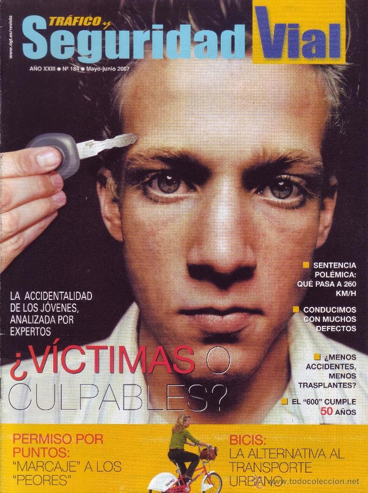 Coleccionismo de revistas y peri&oacute;dicos: Revista Tr&aacute;fico y Seguridad Vial N&ordm; 184 - Mayo / Junio 2007
