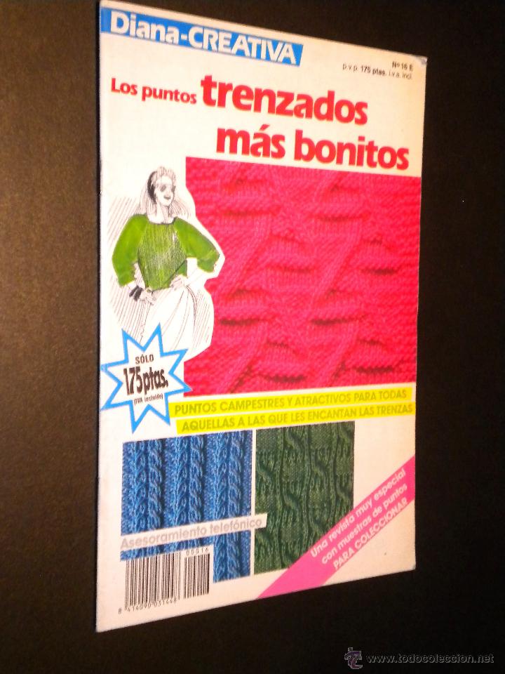 Coleccionismo de Revistas y Peri&oacute;dicos: Diana-Creativa n&ordm; 16 los puntos trenzados mas bonitos