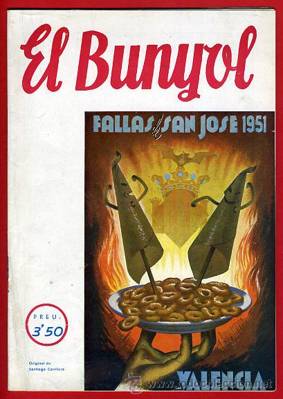 Coleccionismo de Revistas y Peri&oacute;dicos: REVISTA FALLERA, EL BUNYOL , 1951 ,FALLAS VALENCIA , ORIGINAL ,F1303