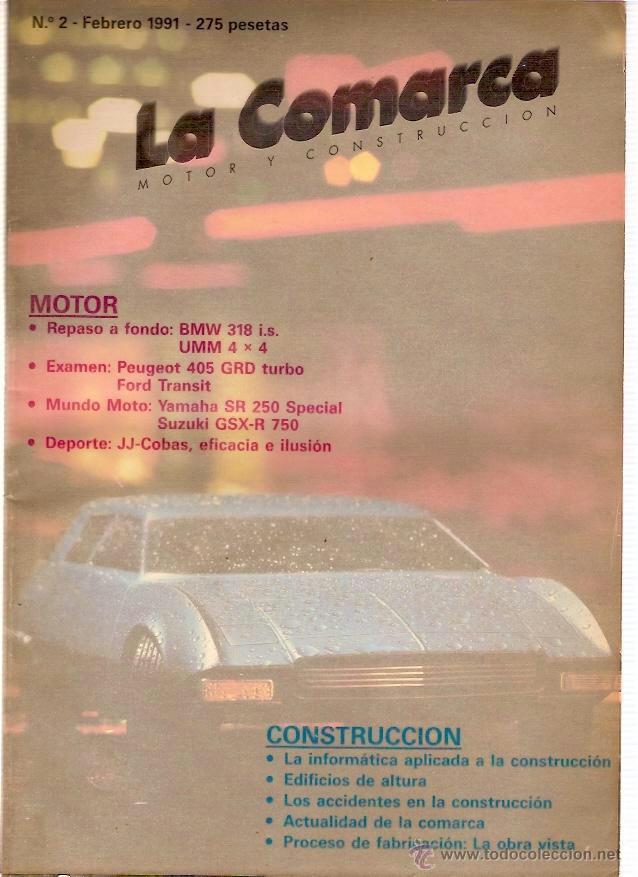 Coleccionismo de Revistas y Peri&oacute;dicos: REVISTA LA COMARCA MOTOR Y CONSTRUCCION BMW 318 PEUGEOT 405 GRD YAMAHA SR 250 SUZUKI GSX R