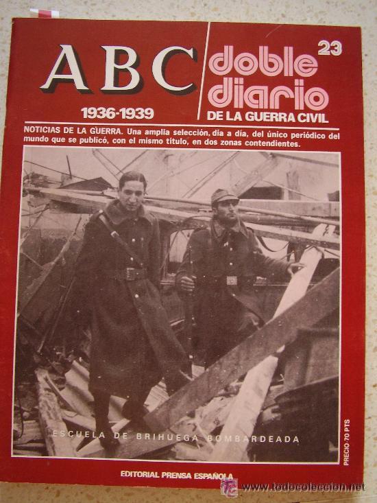 Coleccionismo de Revistas y Peri&oacute;dicos: ABC, DOBLE DIARIO DE LA GUERRA CIVIL, N&ordm; 23..