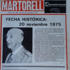 Coleccionismo de Revistas y Periódicos: MARTORELL SEMINARIO Nº680 20 NOV DE 1976 ANIVERSARIO DE LA MUERTE DE FRANCO. Lote 41367055