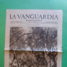 Coleccionismo de Revistas y Periódicos: LA VANGUARDIA 28/04/1931 CAMINO DE USALL - ALCALA ZAMORA MACIÁ - ESPAÑA IRLANDA - PLUMAS AURORA. Lote 41367927