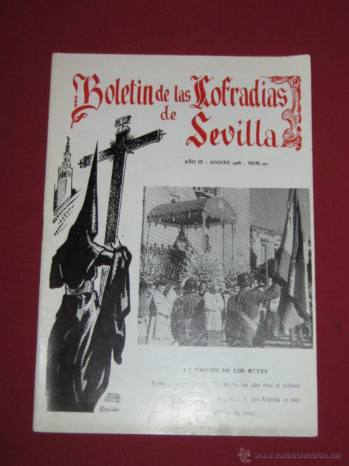 Colecionismo de Revistas e Jornais: BOLETIN COFRADIAS SEVILLA - SEMANA SANTA - N&ordm; 107 - AGOSTO 1968 - LA VIRGEN DE LOS REYES EN LA CALLE