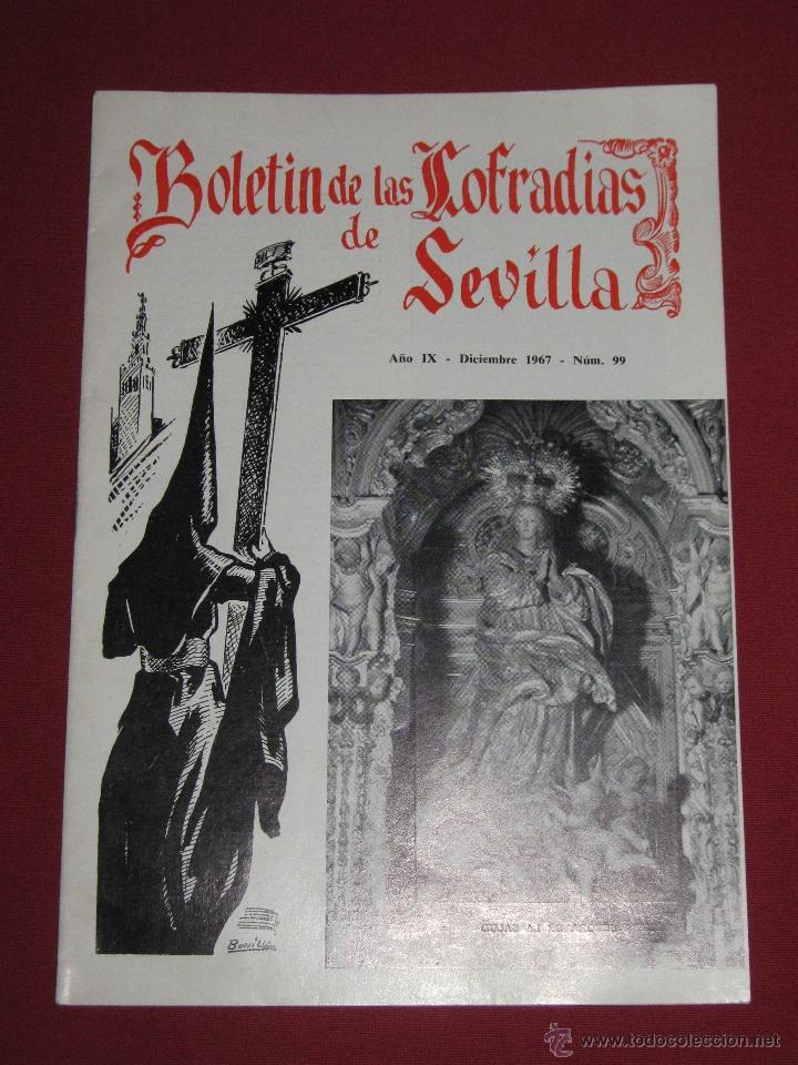 Colecionismo de Revistas e Jornais: BOLETIN COFRADIAS SEVILLA - SEMANA SANTA - N&ordm; 99 - DICIEMBRE 1967