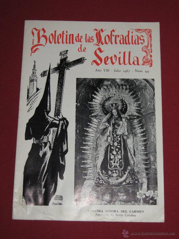 Coleccionismo de Revistas y Peri&oacute;dicos: BOLETIN COFRADIAS SEVILLA - SEMANA SANTA - N&ordm; 94 - JULIO 1967 - NTRA SRA DEL CARMEN - STA CATALINA
