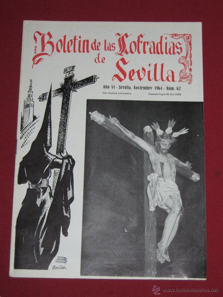 Coleccionismo de Revistas y Peri&oacute;dicos: BOLETIN COFRADIAS SEVILLA - SEMANA SANTA - N&ordm; 62 - NOVIEMBRE 1964 - STSIMO CRISTO DE BURGOS
