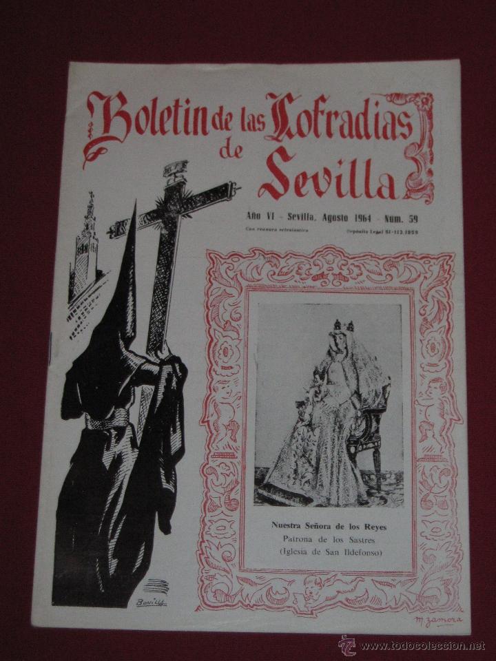 Coleccionismo de Revistas y Peri&oacute;dicos: BOLETIN COFRADIAS SEVILLA - SEMANA SANTA - N&ordm; 64 - AGOSTO 1964 - NTRA SRA D LOS REYES - S. ILDEFONSO