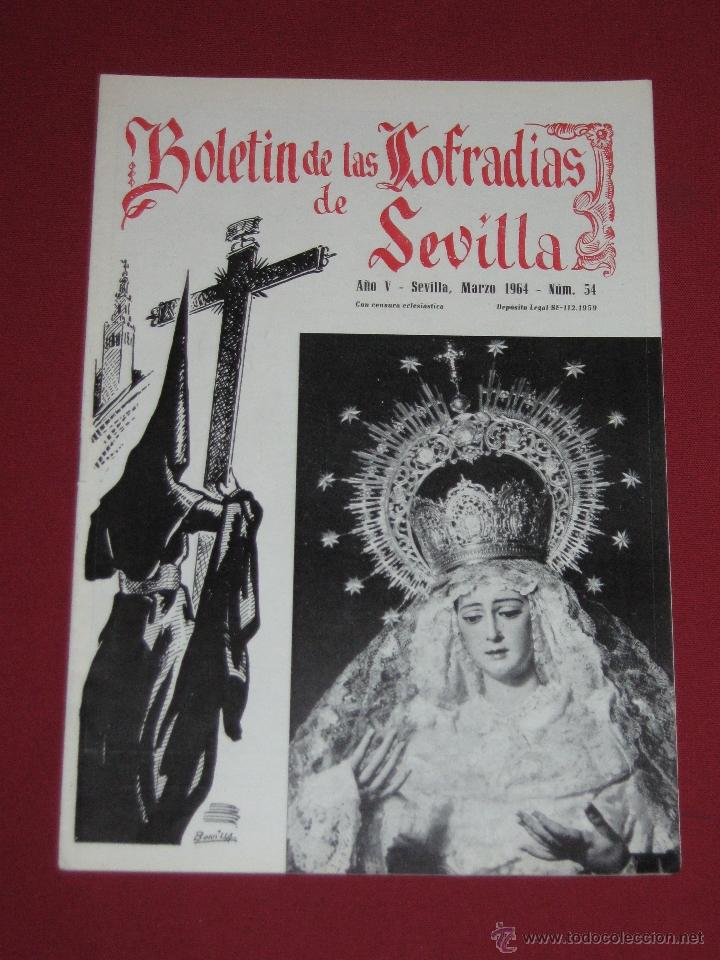 Coleccionismo de Revistas y Peri&oacute;dicos: BOLETIN COFRADIAS SEVILLA - SEMANA SANTA - N&ordm; 54 - MARZO 1964 - NTRA SRA DE LA PALMA - BUEN FIN