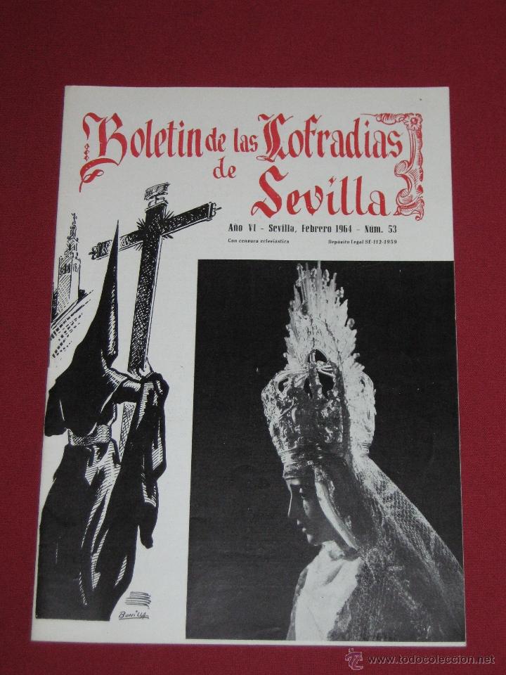 Coleccionismo de Revistas y Peri&oacute;dicos: BOLETIN COFRADIAS SEVILLA - SEMANA SANTA - N&ordm; 53 FEBRERO 1964 - NTRA SRA DEL REFUGIO - SAN BERNARDO